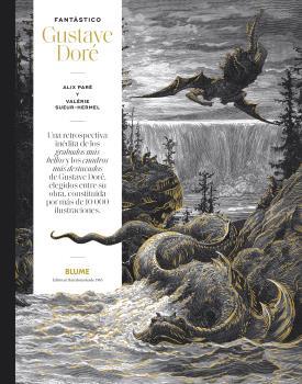 FANTÁSTICO. GUSTAVE DORÉ | 9788419094827 | PARÉ, ALIX/SUEUR-HERMEL, VALÉRIE | Libreria Geli - Librería Online de Girona - Comprar libros en catalán y castellano