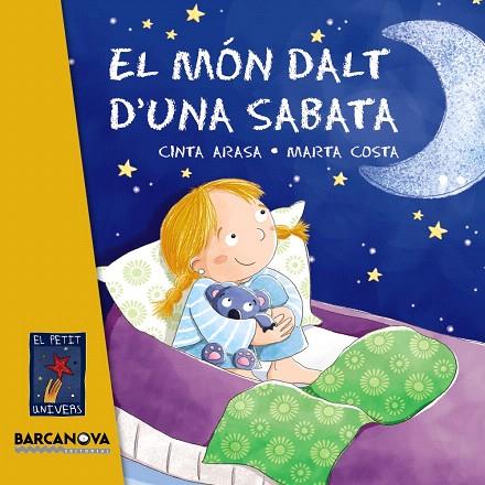 EL MÓN DALT D'UNA SABATA | 9788448930998 | ARASA,CINTA/COSTA,MARTA | Llibreria Geli - Llibreria Online de Girona - Comprar llibres en català i castellà