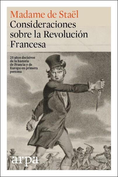 CONSIDERACIONES SOBRE LA REVOLUCIÓN FRANCESA | 9788416601271 | MADAME DE STAËL | Llibreria Geli - Llibreria Online de Girona - Comprar llibres en català i castellà