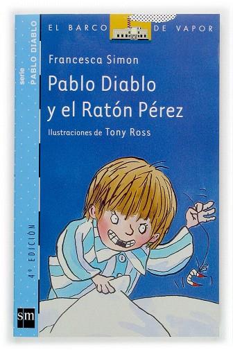 PABLO DIABLO Y EL RATON PEREZ | 9788434890138 | SIMON,FRANCESCA | Llibreria Geli - Llibreria Online de Girona - Comprar llibres en català i castellà