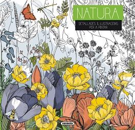 NATURA.DETALLADES IL3LUSTRACIONS PER A PINTAR | 9788467753011 | Llibreria Geli - Llibreria Online de Girona - Comprar llibres en català i castellà