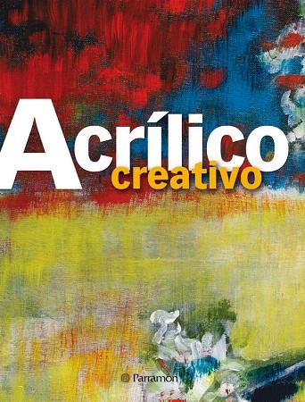 ACRILITO CREATIVO | 9788434234963 | AA.VV | Llibreria Geli - Llibreria Online de Girona - Comprar llibres en català i castellà