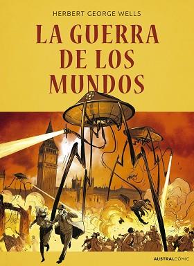 LA GUERRA DE LOS MUNDOS (CÓMIC) | 9788408286165 | WELLS, HERBERT GEORGE | Llibreria Geli - Llibreria Online de Girona - Comprar llibres en català i castellà