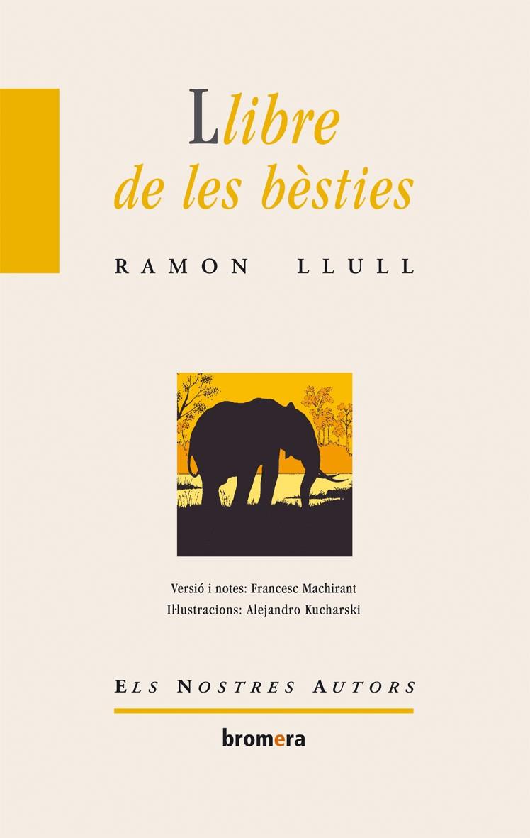 LLIBRE DE LES BESTIES | 9788476601013 | LLULL,RAMON | Libreria Geli - Librería Online de Girona - Comprar libros en catalán y castellano