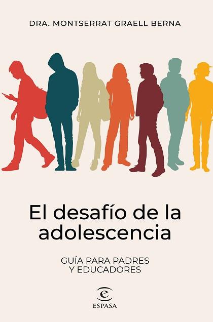 EL DESAFÍO DE LA ADOLESCENCIA | 9788467073348 | GRAELL BERNA, MONTSERRAT | Llibreria Geli - Llibreria Online de Girona - Comprar llibres en català i castellà