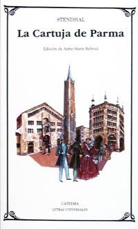 LA CARTUJA DE PARMA | 9788437613116 | STENDHAL | Llibreria Geli - Llibreria Online de Girona - Comprar llibres en català i castellà