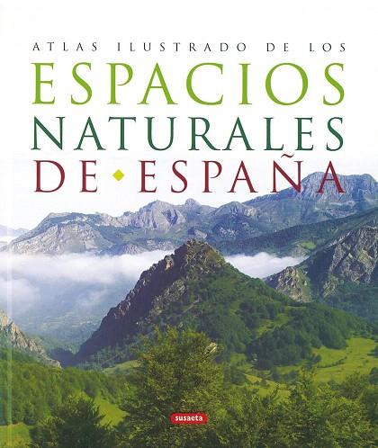 ESPACIOS NATURALES DE ESPAÑA | 9788430557363 | Libreria Geli - Librería Online de Girona - Comprar libros en catalán y castellano