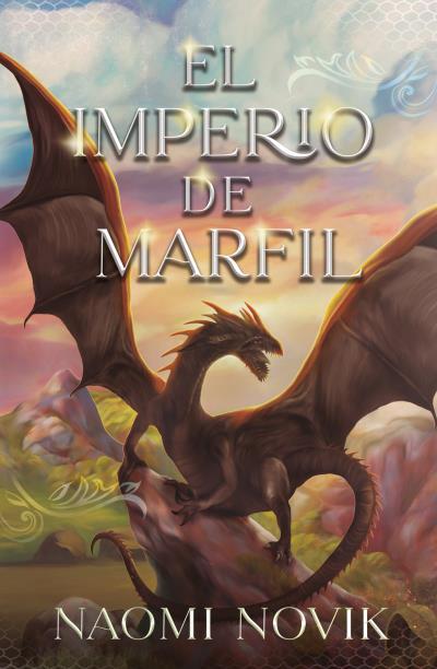 EL IMPERIO DE MARFIL | 9788419030177 | NOVIK,NAOMI | Llibreria Geli - Llibreria Online de Girona - Comprar llibres en català i castellà