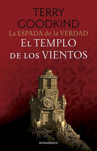 LA ESPADA DE LA VERDAD Nº 04/17 EL TEMPLO DE LOS VIENTOS | 9788445016534 | GOODKIND, TERRY | Llibreria Geli - Llibreria Online de Girona - Comprar llibres en català i castellà