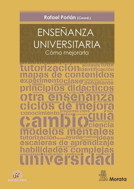 ENSEÑANZA UNIVERSITARIA.CÓMO MEJORARLA | 9788471128515 | PORLÁN,RAFAEL | Libreria Geli - Librería Online de Girona - Comprar libros en catalán y castellano