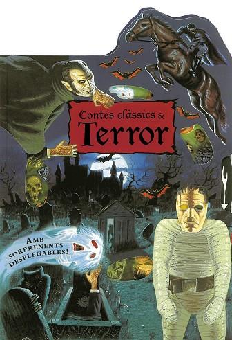 CONTES CLASSICS DE TERROR (AMB SORPRENENTS DESPLEGABLES!) | 9788467705447 | A.A.V.V. | Libreria Geli - Librería Online de Girona - Comprar libros en catalán y castellano