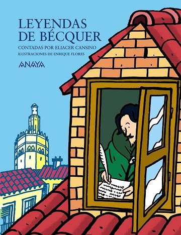 LEYENDAS DE BECQUER CONTADAS POR ELIACER CANSINO | 9788466776431 | CANSINO,ELIACER | Llibreria Geli - Llibreria Online de Girona - Comprar llibres en català i castellà