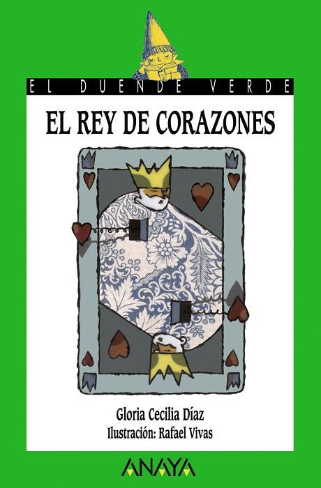 EL REY DE CORAZONES | 9788466764209 | DIAZ,GLORIA CECILIA | Llibreria Geli - Llibreria Online de Girona - Comprar llibres en català i castellà