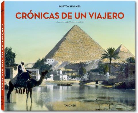 CRONICAS DE UN VIAJERO | 9783836521420 | HOLMES,BURTON | Llibreria Geli - Llibreria Online de Girona - Comprar llibres en català i castellà