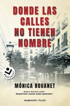 DONDE LAS CALLES NO TIENEN NOMBRE | 9788418850141 | ROUANET,MÓNICA | Libreria Geli - Librería Online de Girona - Comprar libros en catalán y castellano