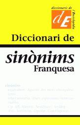 DICCIONARI DE SINONIMS FRANQUESA | 9788441200029 | FRANQUESA LLUELLES,MANUEL | Llibreria Geli - Llibreria Online de Girona - Comprar llibres en català i castellà