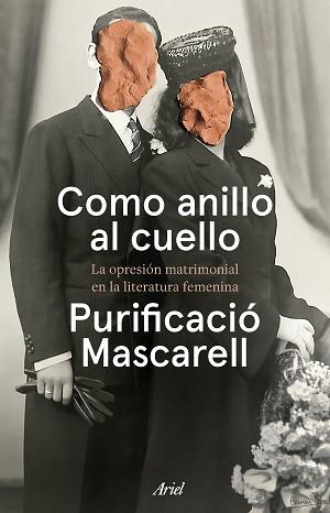 COMO ANILLO AL CUELLO | 9788434437784 | MASCARELL, PURIFICACIÓ | Libreria Geli - Librería Online de Girona - Comprar libros en catalán y castellano