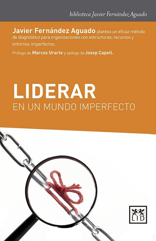 LIDERAR EN UN MUNDO IMPERFECTO | 9788417277659 | FERNÁNDEZ AGUADO,JAVIER | Libreria Geli - Librería Online de Girona - Comprar libros en catalán y castellano
