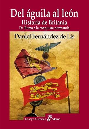 DEL ÁGUILA AL LEÓN | 9788435027687 | FERNÁNDEZ DE LIS, DANIEL | Llibreria Geli - Llibreria Online de Girona - Comprar llibres en català i castellà