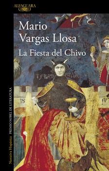 LA FIESTA DEL CHIVO | 9788420434643 | VARGAS LLOSA,MARIO | Libreria Geli - Librería Online de Girona - Comprar libros en catalán y castellano