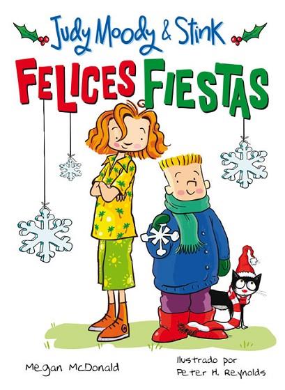 JUDY MOODY Y STINK.FELICES FIESTAS | 9788420422985 | MCDONALD,MEGAN | Llibreria Geli - Llibreria Online de Girona - Comprar llibres en català i castellà