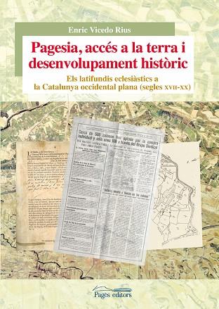 PAGESIA, ACCÉS A LA TERRA I DESENVOLUPAMENT HISTÒRIC | 9788499757001 | VICEDO RIUS,ENRIC | Llibreria Geli - Llibreria Online de Girona - Comprar llibres en català i castellà