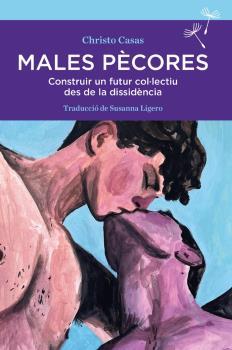 MALES PÈCORES | 9788410198135 | CASAS,CHRISTO | Llibreria Geli - Llibreria Online de Girona - Comprar llibres en català i castellà