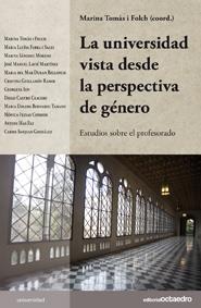 LA UNIVERSIDAD VISTA DESDE LA PERSPECTIVA DE GENERO | 9788499211473 | TOMAS I FOLCH,MARINA | Llibreria Geli - Llibreria Online de Girona - Comprar llibres en català i castellà