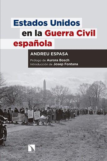 ESTADOS UNIDOS EN LA GUERRA CIVIL ESPAÑOLA | 9788490973165 | ESPASA,ANDREU | Llibreria Geli - Llibreria Online de Girona - Comprar llibres en català i castellà