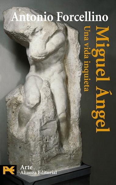 MIGUEL ANGEL,UNA VIDA INQUIETA | 9788420649504 | FORCELLINO,ANTONIO | Llibreria Geli - Llibreria Online de Girona - Comprar llibres en català i castellà