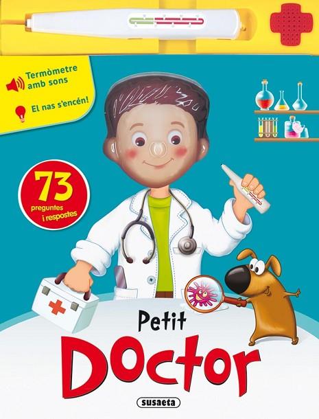 PETIT DOCTOR | 9788467725476 |   | Libreria Geli - Librería Online de Girona - Comprar libros en catalán y castellano