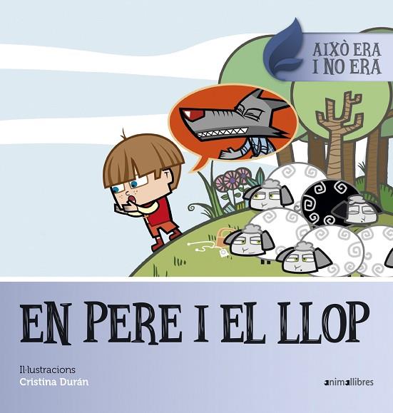 EN PERE I EL LLOP | 9788416844647 | Llibreria Geli - Llibreria Online de Girona - Comprar llibres en català i castellà