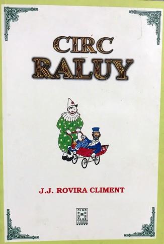 CIRC RALUY | 9788495967145 | ROVIRA CLIMENT,JUAN JOSE | Llibreria Geli - Llibreria Online de Girona - Comprar llibres en català i castellà