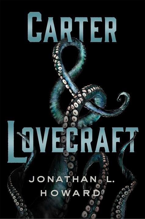 CARTER & LOVECRAFT | 9788416387298 | HOWARD,JONATHAN L. | Llibreria Geli - Llibreria Online de Girona - Comprar llibres en català i castellà