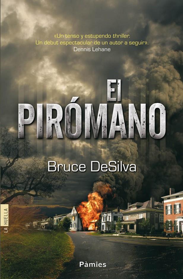 EL PIROMANO | 9788415433170 | DESILVA,BRUCE | Llibreria Geli - Llibreria Online de Girona - Comprar llibres en català i castellà