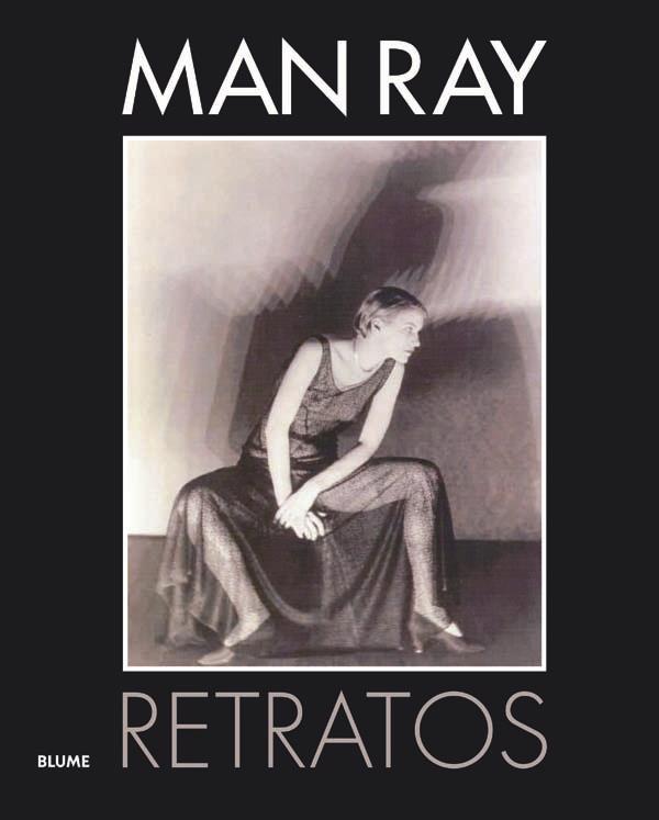 MAN RAY - RETRATOS | 9788498016840 | RAY,MAN | Libreria Geli - Librería Online de Girona - Comprar libros en catalán y castellano