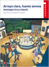 ARROYO CLARO,FUENTE SERENA.ANTOLOGIA LÍRICA INFANTIL | 9788431653477 | TORREGROSA,JUAN RAMON (SEL)/RANUCCI,CLAUDIA (IL) | Llibreria Geli - Llibreria Online de Girona - Comprar llibres en català i castellà