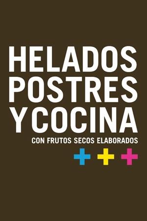 HELADOS,POSTRES Y COCINA | 9788496754164 | Llibreria Geli - Llibreria Online de Girona - Comprar llibres en català i castellà