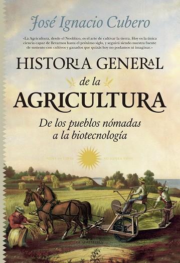 HISTORIA GENERAL DE LA AGRICULTURA | 9788494155239 | CUBERO SALMERÓN,JOSÉ IGNACIO | Libreria Geli - Librería Online de Girona - Comprar libros en catalán y castellano