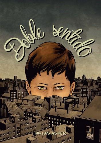DOBLE SENTIDO | 9788494316296 | ASKER,NIKLAS | Libreria Geli - Librería Online de Girona - Comprar libros en catalán y castellano