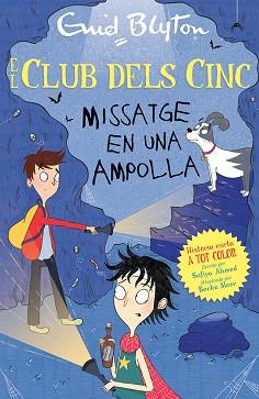 MISSATGE EN UNA AMPOLLA | 9788426148766 | BLYTON, ENID/AHMED, SUFIYA | Llibreria Geli - Llibreria Online de Girona - Comprar llibres en català i castellà