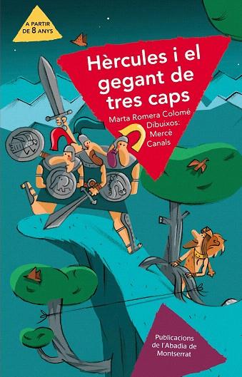 HERCULES I EL GEGANT DE TRES CAPS | 9788498832815 | ROMERA COLOME,MARTA | Libreria Geli - Librería Online de Girona - Comprar libros en catalán y castellano