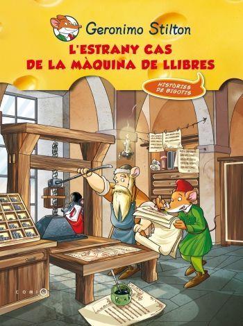 L'ESTRANY CAS DE LA MAQUINA DE LLIBRES (GERONIMO STILTON) | 9788499324906 | STILTON,GERONIMO | Llibreria Geli - Llibreria Online de Girona - Comprar llibres en català i castellà