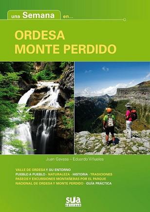 ORDESA Y MONTE PERDIDO(UNA SEMANA EN) | 9788482165318 | GAVASA RAPÚN, JUAN | Llibreria Geli - Llibreria Online de Girona - Comprar llibres en català i castellà