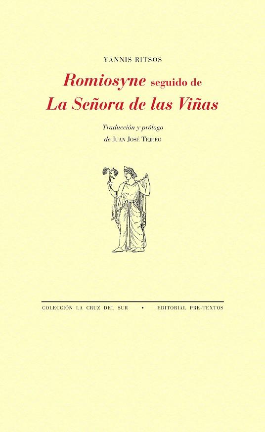 ROMIOSYNE/LA SEÑORA DE LAS VIÑAS | 9788415894728 | RITSOS,YANNIS | Libreria Geli - Librería Online de Girona - Comprar libros en catalán y castellano