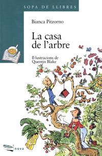 LA CASA DE L'ARBRE(COLOR VERD) | 9788448905279 | PIZORNO,BIANCA | Libreria Geli - Librería Online de Girona - Comprar libros en catalán y castellano