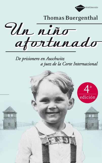 UN NIÑO AFORTUNADO | 9788496981065 | BUERGENTHAL,THOMAS | Llibreria Geli - Llibreria Online de Girona - Comprar llibres en català i castellà