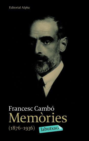 MEMÒRIES(1876-1936) | 9788492549054 | CAMBO,FRANCESC | Llibreria Geli - Llibreria Online de Girona - Comprar llibres en català i castellà