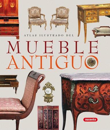 ATLAS ILUSTRADO DEL MUEBLE ANTIGUO | 9788430559749 | Llibreria Geli - Llibreria Online de Girona - Comprar llibres en català i castellà