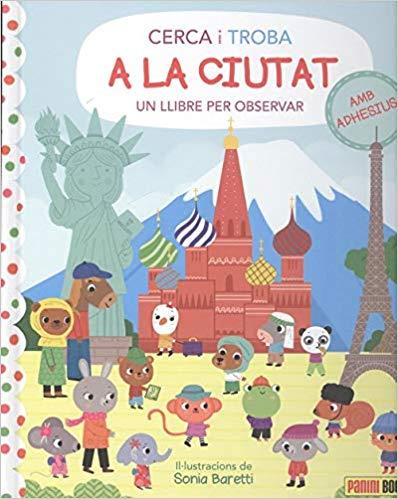 A LA CIUTAT(CERCA I TROBA.UN LLIBRE PER OBSERVAR) | 9788491675587 |   | Llibreria Geli - Llibreria Online de Girona - Comprar llibres en català i castellà